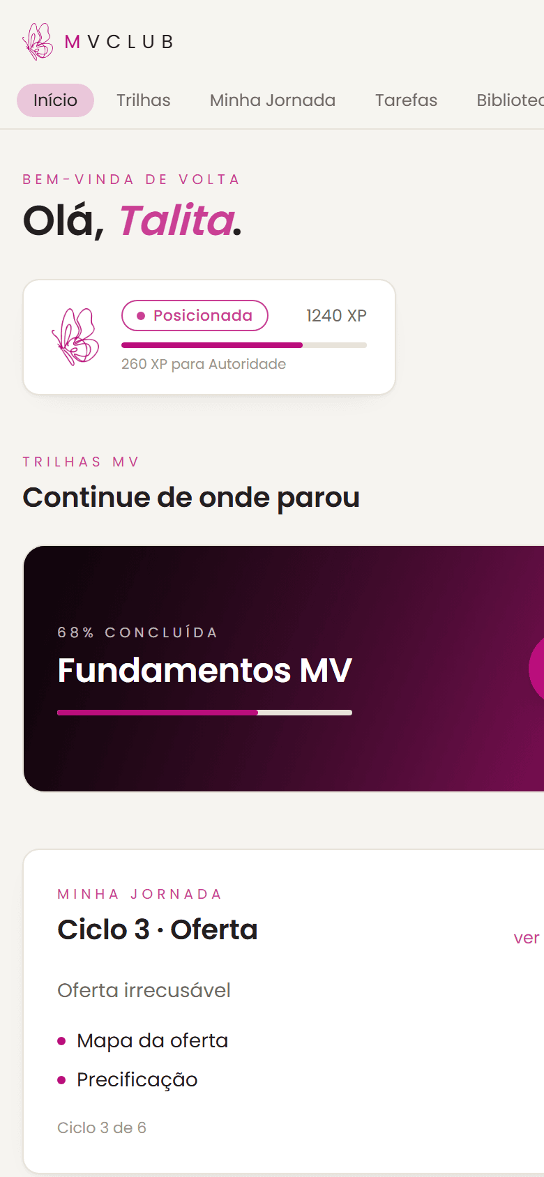 Tela inicial da plataforma do MV CLUB, com trilhas e jornada da sócia.